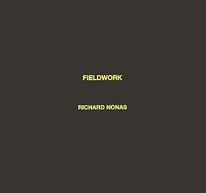 Richard Nonas, Fieldwork