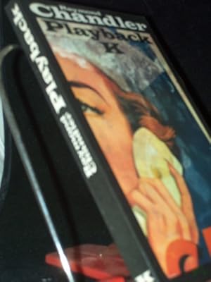 Seller image for Playback : Kriminalroman / Raymond Chandler. Aus d. Amerikan. von Wulf Teichmann for sale by Antiquariat Artemis Lorenz & Lorenz GbR