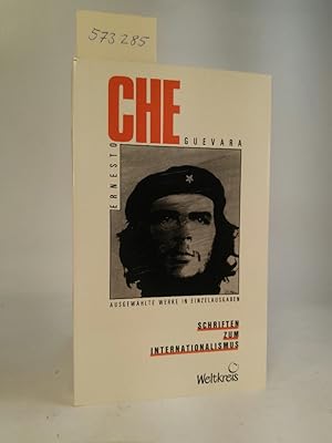 Imagen del vendedor de Che Guevara. [Neubuch] Schriften zum Internationalismus. a la venta por ANTIQUARIAT Franke BRUDDENBOOKS