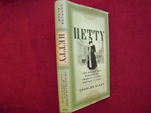 Image du vendeur pour Hetty. The Genius and Madness of America's First Female Tycoon. mis en vente par BookMine