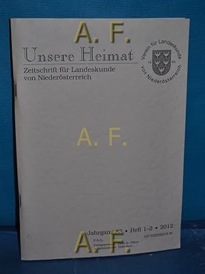 Seller image for Unsere Heimat Jahrgang 83, Heft 1-2, 2012 (2 Nummern in einen Heft) - Zeitschrift fr Landeskunde von Niedersterreich. for sale by Antiquarische Fundgrube e.U.