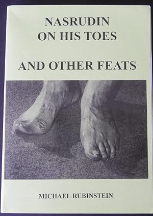 Nasrudin On His Toes And Other Feats
