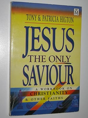 Imagen del vendedor de Jesus the Only Saviour a la venta por Manyhills Books