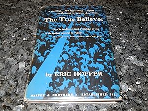 The True Believer - Thoughts on the Nature of Mass Movements
