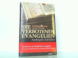 Bild des Verkufers fr Die verbotenen Evangelien - Apokryphe Schriften: Erweiterte und bebilderte Ausgabe mit dem Judas-Evangelium und den Evangelium der Maria Magdalena: . und dem Evangelium nach Maria Magdalena. zum Verkauf von Antiquariat Ehbrecht - Preis inkl. MwSt.