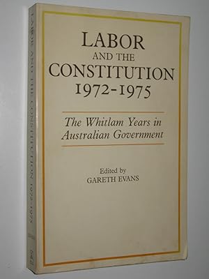 Labor And The Constitution 1972-1975