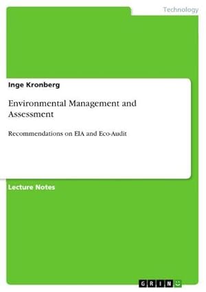 Bild des Verkufers fr Environmental Management and Assessment : Recommendations on EIA and Eco-Audit zum Verkauf von AHA-BUCH GmbH