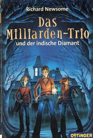 Bild des Verkufers fr Das Milliarden-Trio und der indische Diamant zum Verkauf von AMAHOFF- Bookstores