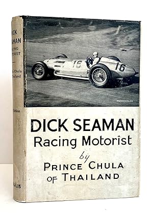 Bild des Verkufers fr Dick Seaman, Racing Motorist zum Verkauf von Picture This (ABA, ILAB, IVPDA)