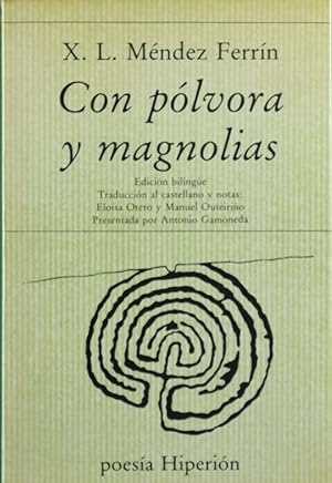 Bild des Verkufers fr Con plvora y magnolias zum Verkauf von Librera Alonso Quijano
