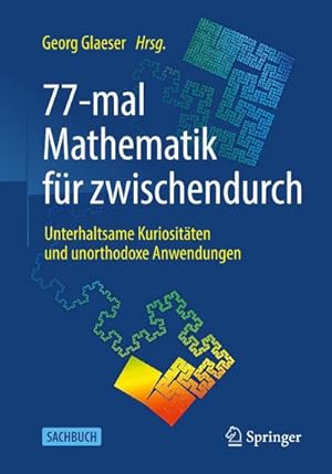 Image du vendeur pour 77-mal Mathematik fr zwischendurch mis en vente par Rheinberg-Buch Andreas Meier eK