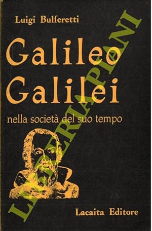 Galileo Galilei nella società del suo tempo.