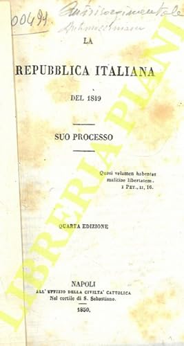 La Repubblica Italiana del 1849. Suo processo.