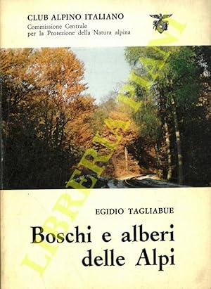 Boschi e alberi delle Alpi.