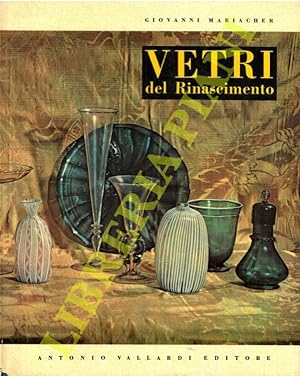 Vetri italiani del Rinascimento.