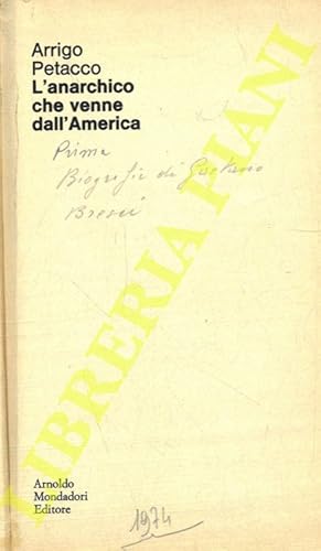 Seller image for L'anarchico che venne dall'America. for sale by Libreria Piani