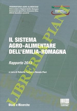 Il sistema argo-alimentare dell'Emilia-Romagna rapporto 2013.