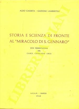 Storia e scienza di fronte al "miracolo di S.Gennaro" .