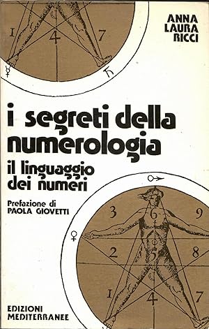 I Segreti della Numerologia Il linguaggio dei numeri
