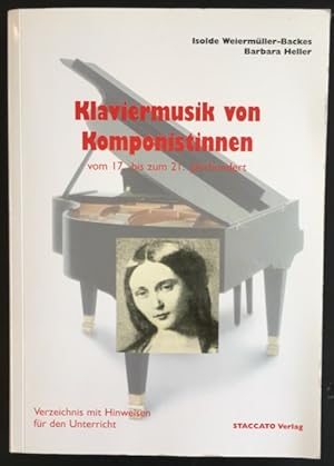 Seller image for Klaviermusik von Komponistinnen vom 17. bis zum 21. Jahrhundert. for sale by Antiquariat Im Seefeld / Ernst Jetzer