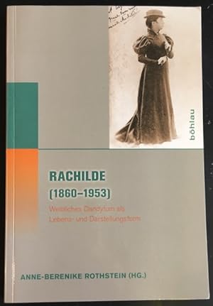 Rachilde (1860-1953): Weibliches Dandytum als Lebens- und Darstellungsform.