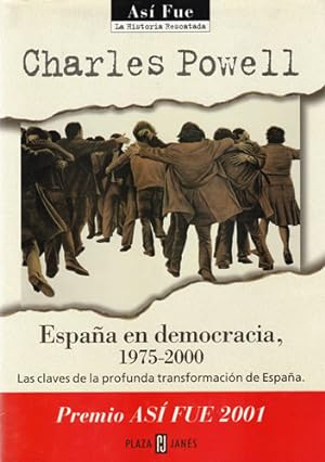 Imagen del vendedor de España en democracia, 1975-2000. Las claves de la profunda transformación de España a la venta por Librería Cajón Desastre