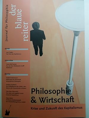 Bild des Verkäufers für Der Blaue Reiter 30. Journal für Philosophie / Philosophie und Wirtschaft - Krise und Zukunft des Kapitalismus zum Verkauf von Versandantiquariat Jena