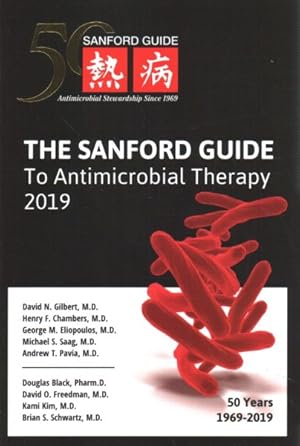 Seller image for Sanford Guide to Antimicrobial Therapy 2019 : 50 Years: 1969-2019 for sale by GreatBookPrices