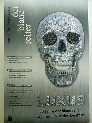Seller image for Der Blaue Reiter 36. Journal fr Philosophie / Luxus - 20 Jahre der blaue reiter - 20 Jahre Luxus des Denkens for sale by Versandantiquariat Jena