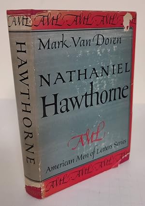 Nathaniel Hawthorne; the American Men of Letters Series