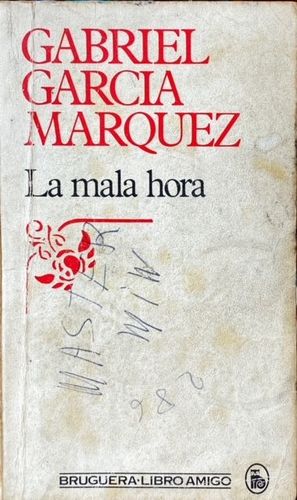 LA MALA HORA