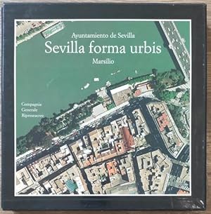 Seller image for Sevilla Forma Urbis: La Forma Del Centro Historico A Escala 1:1000 En El Fotoplano Y En El Mapa for sale by Piazza del Libro