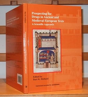 Immagine del venditore per Prospecting for Drugs in Ancient and Medieval European Texts: A Scientific Approach venduto da George Jeffery Books