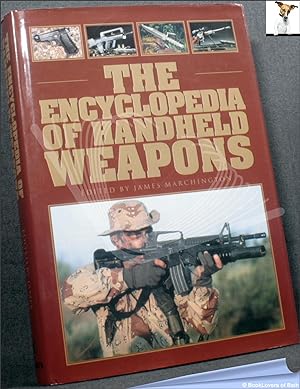 Bild des Verkufers fr The Encyclopedia of Handheld Weapons zum Verkauf von BookLovers of Bath