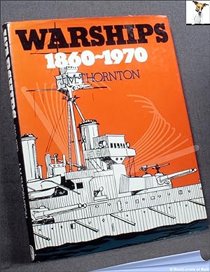 Seller image for Warships 1860-1970: A Collection of Naval Lore for sale by BookLovers of Bath