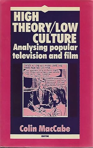 High Theory/Low Culture: Analyzing Popular Television and Film