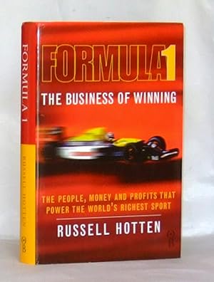 Seller image for Formula 1; The Business Of Winning for sale by James Hulme Books