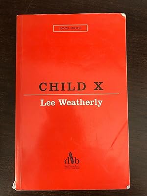 Seller image for CHILD X for sale by Happyfish Books