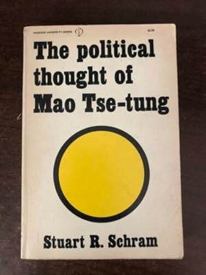 Imagen del vendedor de THE POLITICAL THOUGHT OF MAO TSE-TUNG a la venta por Happyfish Books