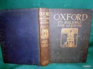 Imagen del vendedor de Oxford. Its Buildings and Gardens. a la venta por Colophon Books (UK)