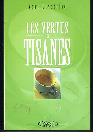 Les vertus des tisanes