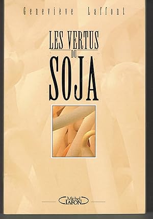 Les vertus du soja