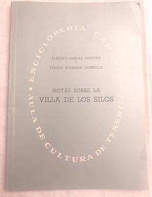 Immagine del venditore per Notas sobre la Villa de los Silos. venduto da Aaromadelibros