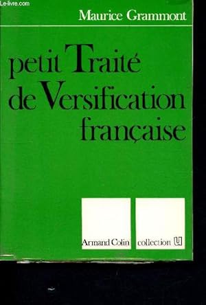 Bild des Verkufers fr Petit trait de versification franaise - collection U zum Verkauf von Le-Livre