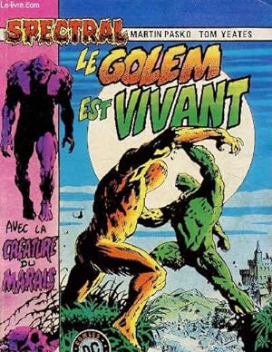 Bild des Verkufers fr Spectral. Le golem est vivant (avec la crature du marais). DC Comics pocket n11, juillet 1985 zum Verkauf von Le-Livre