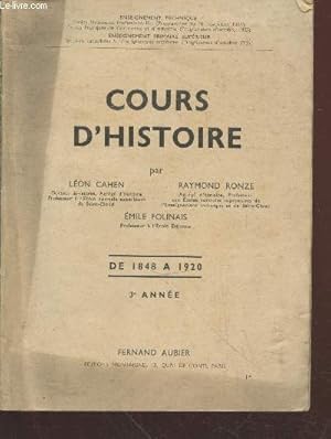 Imagen del vendedor de Cours d'Histoire de 1848  1920 (3e anne) a la venta por Le-Livre