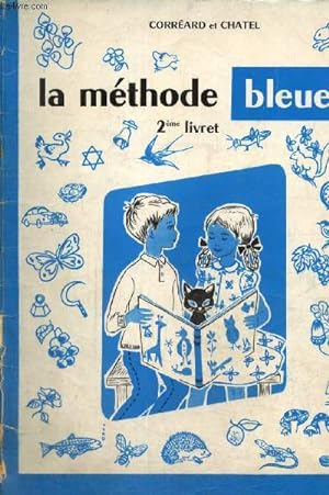 Bild des Verkufers fr La Mthode bleue - 2me livret zum Verkauf von Le-Livre