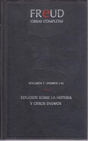 Seller image for ESTUDIOS SOBRE LA HISTERIA Y OTROS ENSAYOS. VOLUMEN 1: ENSAYOS I-VI for sale by LIBRERIA TORMOS
