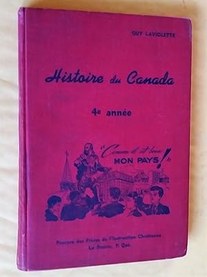 Imagen del vendedor de Histoire du Canada, 4e anne a la venta por Claudine Bouvier