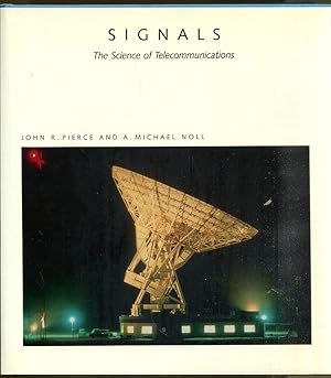Seller image for Signals: The Science of Telecommunications for sale by Dearly Departed Books